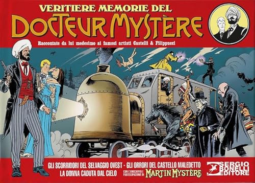 Le veritiere avventure del Docteur Mystère von Sergio Bonelli Editore