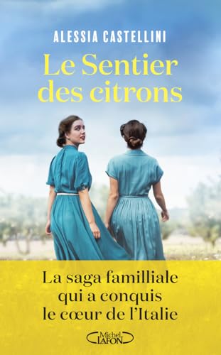 Le Sentier des citrons von MICHEL LAFON