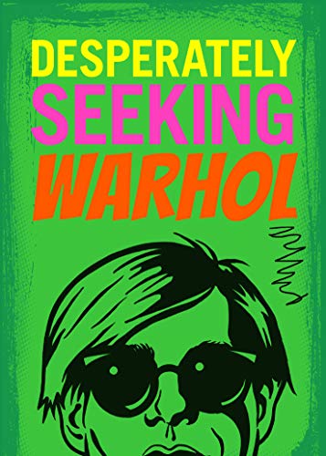 Desperately Seeking Warhol von Gingko Press