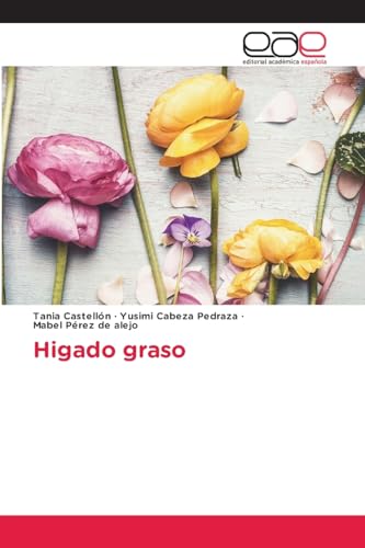 Higado graso: DE von Editorial Académica Española