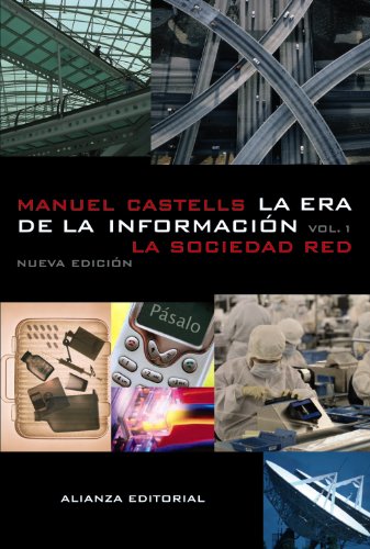 La sociedad red: I. La sociedad red (Libros Singulares (LS)) von Alianza