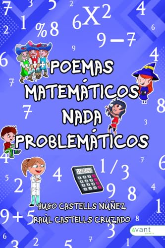 Poemas matemáticos nada problemáticos Poemas matemáticos nada problemáticos von Avant Editorial