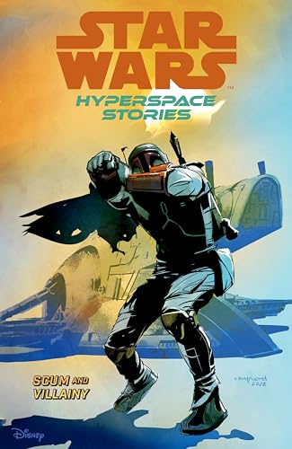 Star Wars: Hyperspace Stories 2: Scum and Villainy