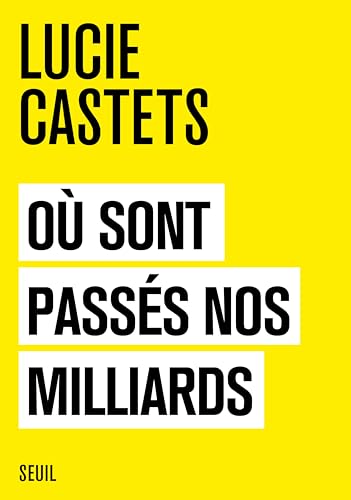 Où sont passés nos milliards von SEUIL