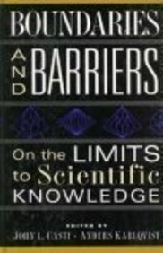 Boundaries And Barriers: On The Limits To Scientific Knowledge: On the Limits of Scientific Knowledge