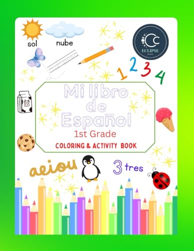 Mi libro de español 1st Grade: Coloring and Activity Book von Independently published
