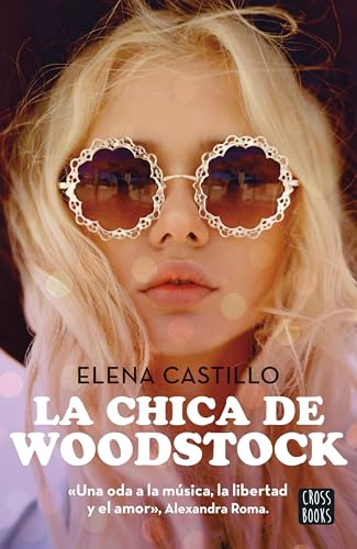La chica de Woodstock (Ficción) von Crossbooks