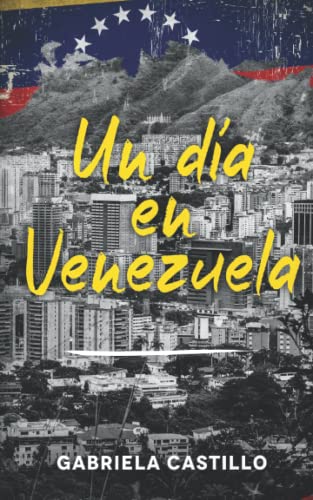 Un día en Venezuela: Kurzgeschichten in Spanisch von Schinken Verlag