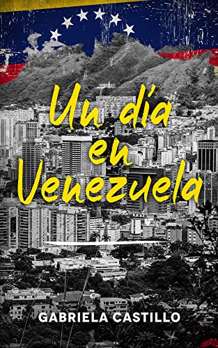 Un día en Venezuela: Kurzgeschichten in Spanisch von Schinken Verlag