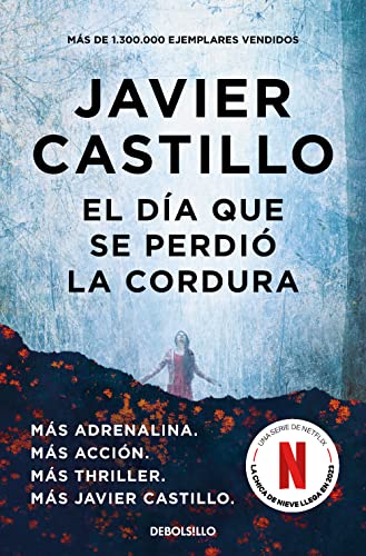 El día que se perdió la cordura / The Day Sanity was Lost (Best Seller) von DEBOLSILLO