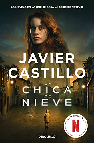 La chica de nieve: Una edición especial con la cubierta de la serie de Netflix (Best Seller)