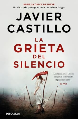La grieta del silencio (Best Seller) von DEBOLSILLO