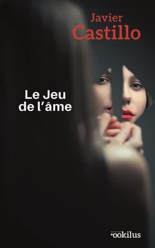 Le Jeu de l'âme von OOKILUS