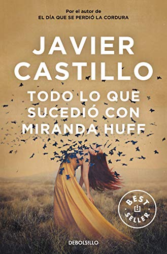 Todo lo que sucedio con Miranda Huff (Best Seller) von DEBOLSILLO