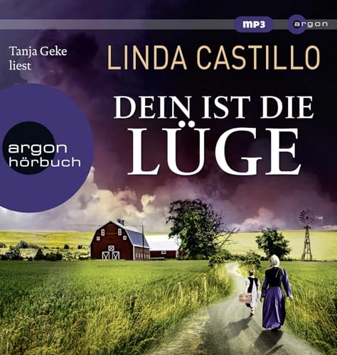 Dein ist die Lüge: Der neue Fall für Kate Burkholder von Argon Verlag GmbH