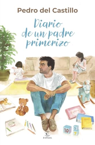 Diario de un padre primerizo (Espasa Crecimiento personal) von Espasa