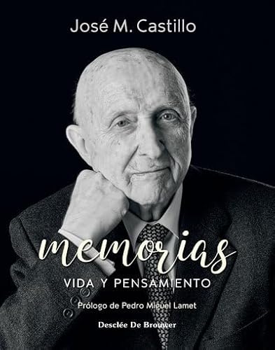 Memorias. Vida y pensamiento