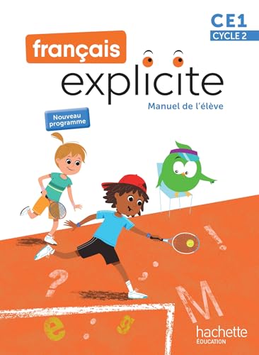 Français Explicite CE1 - Livre de l'élève - Ed. 2025 von HACHETTE EDUC