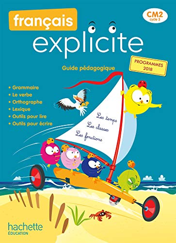 Français Explicite CM2 - Guide pédagogique - Ed. 2021 von HACHETTE EDUC