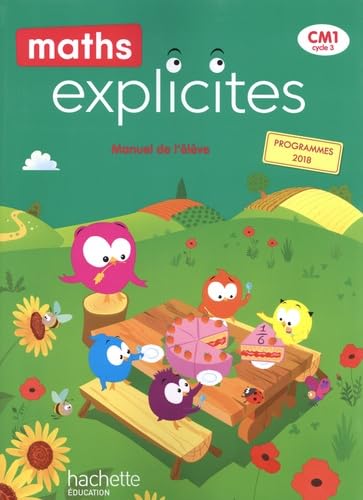Maths Explicites CM1 - Livre élève - Ed. 2020: Manuel de l'élève