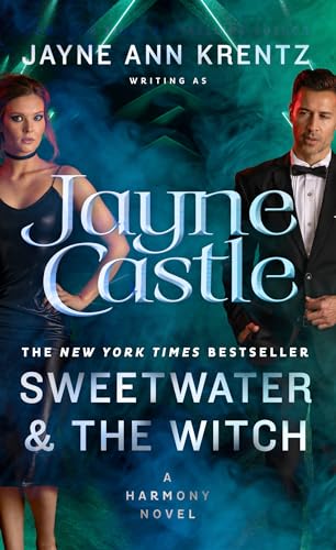 Sweetwater and the Witch (A Harmony Novel, Band 16)