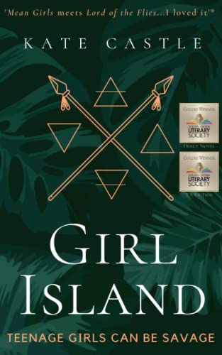 Girl Island: 'Mean Girls meets Lord of the Flies...I loved it' von Dark Horse Publishing LLP