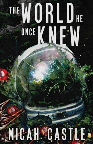 The World He Once Knew