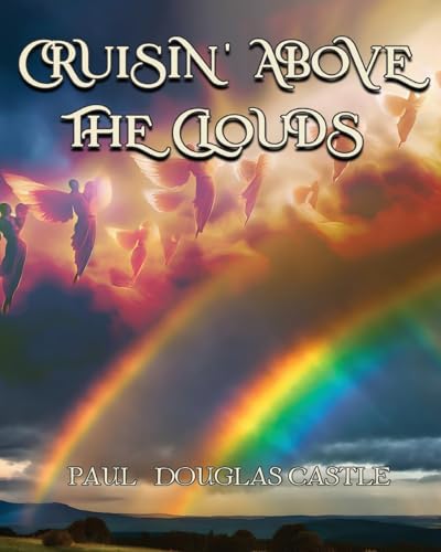 Cruisin' Above the Clouds von Lighthouse Literary