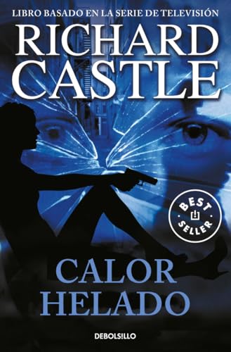 Calor helado (Best Seller, Band 4) von DEBOLSILLO