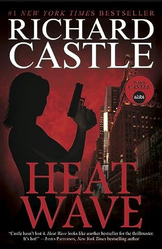 Nikki Heat Book One - Heat Wave (Castle)