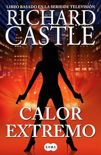 Serie Castle 7. Calor extremo (SUMA, Band 7) von SUMA