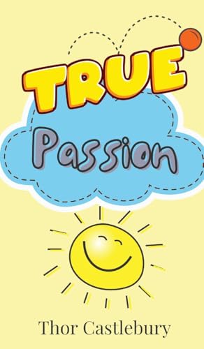 True Passion von Creative Arts Management OÜ