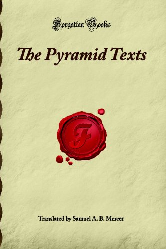 The Pyramid Texts (Forgotten Books) von Forgotten Books