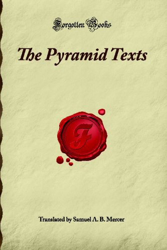 The Pyramid Texts (Forgotten Books)