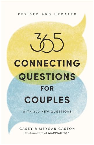 365 Connecting Questions for Couples (Revised and Updated): With 200 new questions von Harmony/Rodale/Convergent