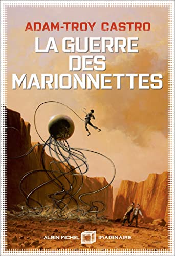Andrea Cort - tome 3 - La Guerre des marionnettes von ALBIN MICHEL