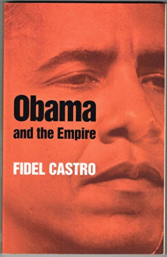 Obama and the Empire Obama and the Empire