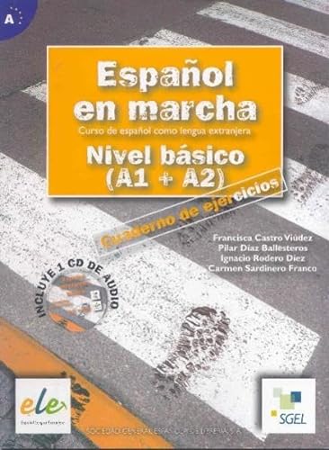 Espanol en marcha basico. Cuaderno de ejercicios (inkl. 2 CDs) / Español en marcha básico. Cuaderno de ejercicios (inkl. 2 CDs): Curso de español como ... de ejercicios + CD 1+2 (Nivel basico)