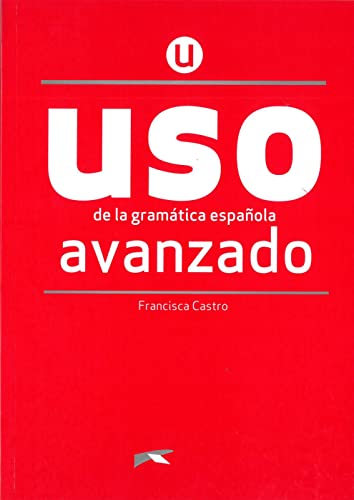 Uso de la gramática española: Nivel Avanzado. Buch von Klett