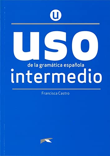 Uso de la gramática española: Nivel Intermedio. Buch von Klett
