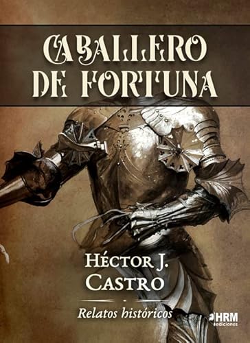 Caballero de Fortuna von HRM