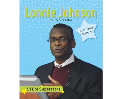 Lonnie Johnson (STEM Superstars) von Norwood House Press