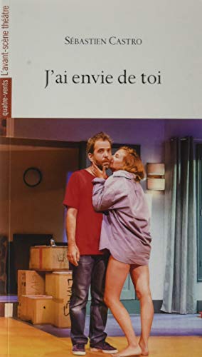 J'ai envie de toi J'ai envie de toi