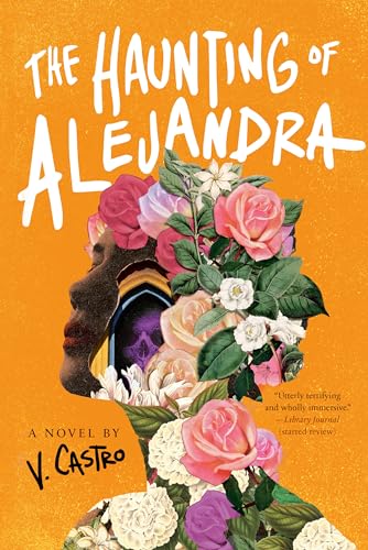 The Haunting of Alejandra: A Novel von Random House Worlds
