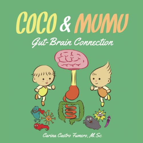 Coco and Mumu: Gut-Brain Connection von Atlantic Publishing Group, Inc.