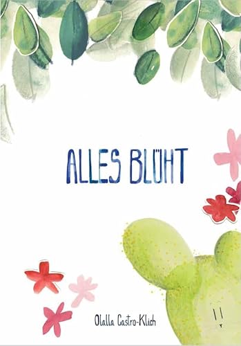 Alles blüht von Waldschnecke Verlag (Nova MD)