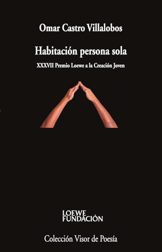 Habitación persona sola (Visor de Poesía, Band 1263) von VISOR LIBROS, S.L.