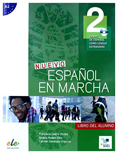 Nuevo Español en marcha 2 alumno + 2 CD: Level A2 (ESPANOL EN MARCHA) von SGEL