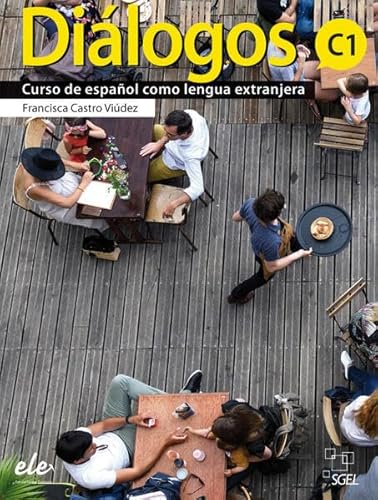 Diálogos C1: Curso de español como lengua extranjera / Kursbuch + Digitale Ausgabe