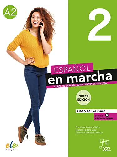 Español en marcha 2 – Nueva edición: Curso de español como lengua extranjera / Libro del Alumno / Kursbuch + Code von Hueber Verlag